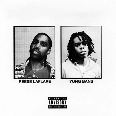 Reese LAFLARE/Yung Bans No Cap