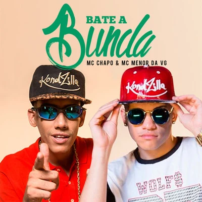 Mc Menor da Vg/MC Chapo Bate a Bunda