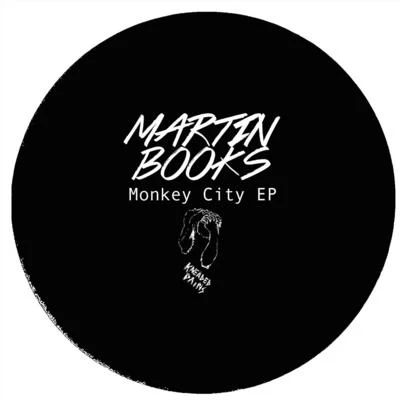 Martin Books Monkey City EP