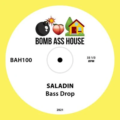 Saladin Bass Drop