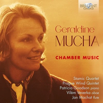 Stamic Quartet/Prague Wind Quintet/Patricia Goodson Mucha: Chamber Music