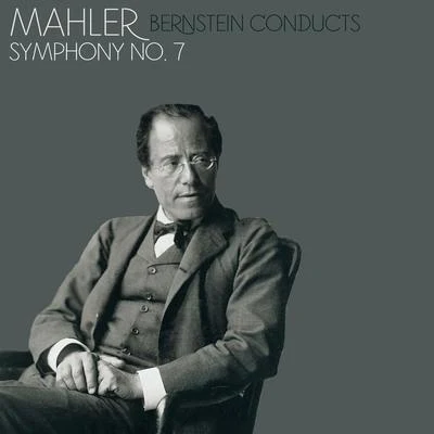 Gustav Mahler Mahler: Symphony No. 7, Op. 55