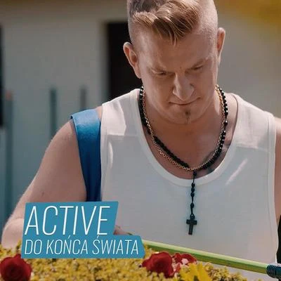 active Do końca świata