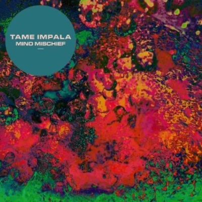 Tame Impala Mind Mischief