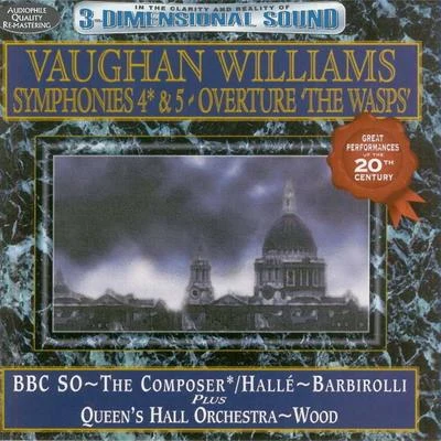 Ralph Vaughan Williams Vaughan Williams Symphonies 4 In F Minor & 5 In D Minor - Overture The Wasps (Digitally Remastered)