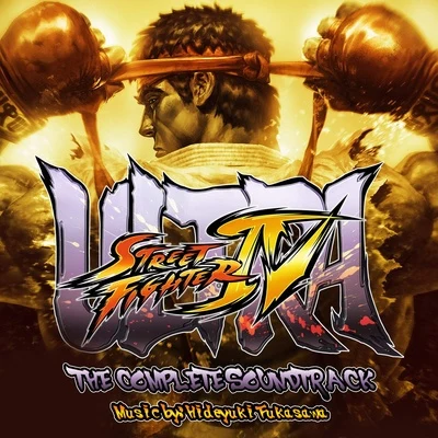 深澤秀行 Ultra Street Fighter IV (The Complete Soundtrack)