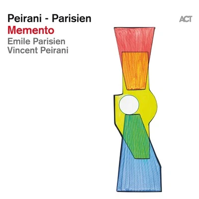 Vincent Peirani/Emile Parisien Memento (Radio Edit)