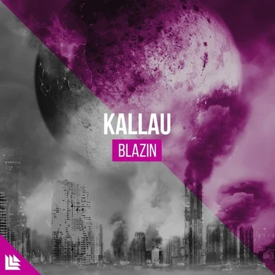 Kallau Blazin