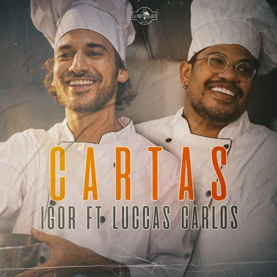 Igor/Luccas Carlos/Pedro Lotto Cartas (feat. Luccas Carlos)