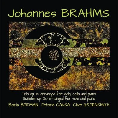 Ettore Causa/Boris Berman/Clive Greensmith Johannes Brahms