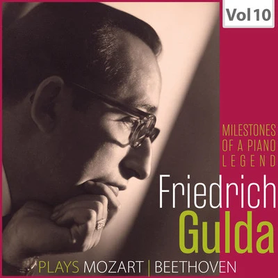 Paul Angerer/Friedrich Gulda/Gulda Symphony Orchestra Milestones of a Piano Legend: Friedrich Gulda, Vol. 10