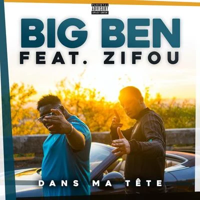 Zifou/Big Ben Dans ma tête