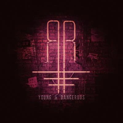 Zomboy Young & Dangerous