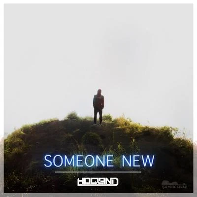 Hogland Someone New