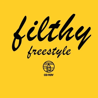 天府事变CDREV FILTHY (freestyle)