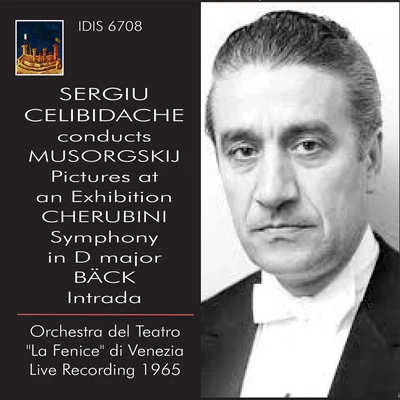 Sergiù Celibidache/Orchestra del Teatro La Fenice di Venezia Mussorgsky: Pictures at an Exhibition - Cherubini: Symphony in D Major - Bäck: Intrada