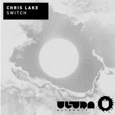 Chris Lake Switch (Original Mix)