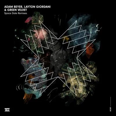 Green Velvet/Adam Beyer/Layton Giordani Space Date Remixes