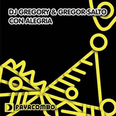 DJ Gregory/Gregor Salto Con Alegria