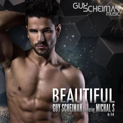 Guy Scheiman Beautiful