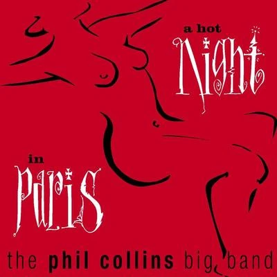 Phil Collins A Hot Night In Paris