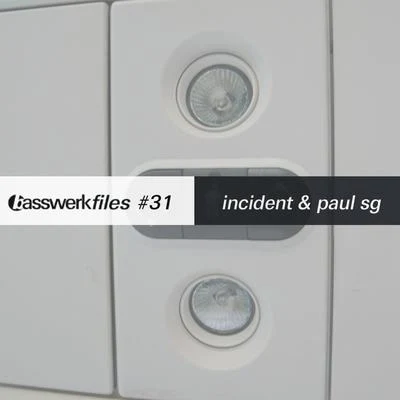 Incident Basswerk Files #031 Incident + Paul Sg