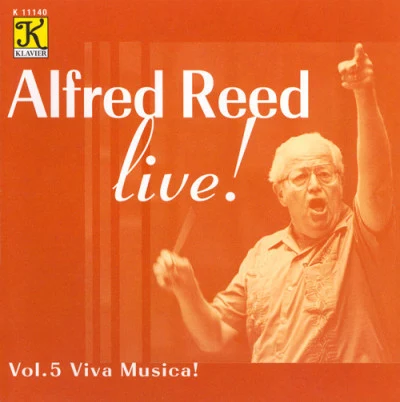 Alfred Reed Reed: Reed, Alfred, Vol. 5 - Viva Musica!