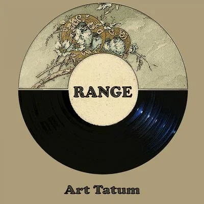 Art Tatum/Art Tatum & His Swingsters Range