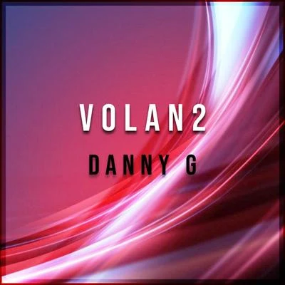 Danny G Volan2