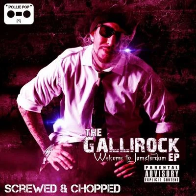 Rob G The Gallirock (Screwed & Chopped) (Screwed Chopped)