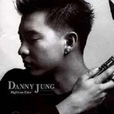 Danny Jung Right On Time