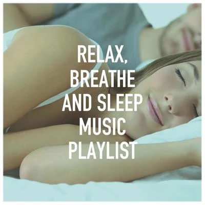 Chinese Relaxation and Meditation/Bedtime Relaxation/Angels Of Relaxation Relax, Breathe and Sleep Music Playlist