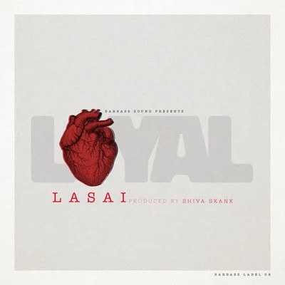 Barbass Sound/Lasai Loyal