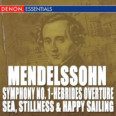 Various Artists/Moscow RTV Symphony Orchestra/Maxim Shostakovich Mendelssohn: Symphony No. 1 - The Hebrides Overture - Sea, Stillnes and Happy Sailing