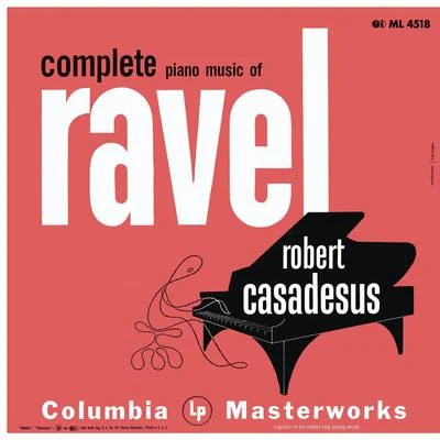 Robert Casadesus Casadesus Plays Piano Music of Ravel