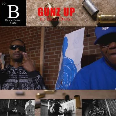 Black Buffet Gunz Up (feat. Billy Danze)