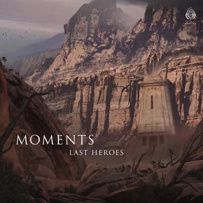 Last Heroes Moments EP