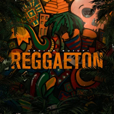 Ardian Bujupi Reggaeton