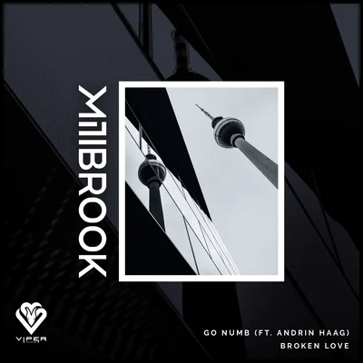 Millbrook/Andrin Haag Go NumbBroken Love