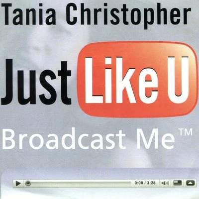 Tania Christopher Just Like U