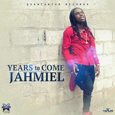 Jahmiel Years to Come - Single