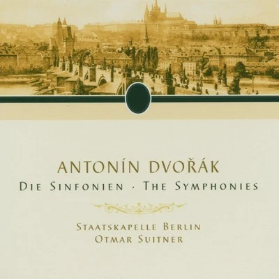 Berlin Staatskapelle Dvořák: The Symphonies - Die Sinfonien