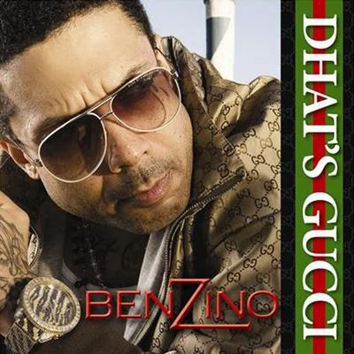 Benzino Dhats Gucci