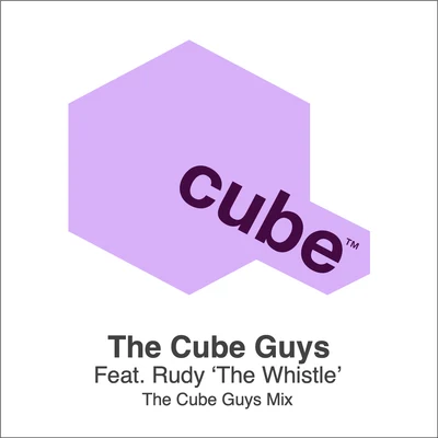 RUDY/The Cube Guys The Whistle (The Cube Guys Mix)