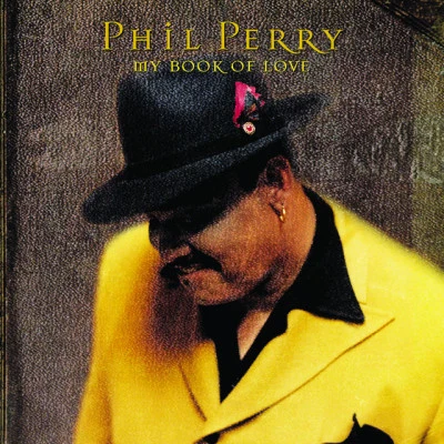 Phil Perry My Book Of Love