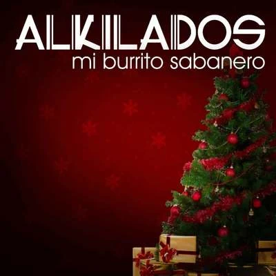 Alkilados Mi Burrito Sabanero