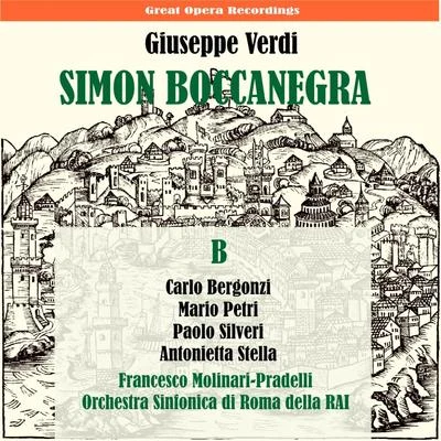 Orchestra Sinfonica di Roma della Rai Verdi: Simon Boccanegra, Vol. 2 [1951]