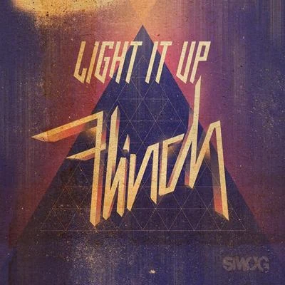 Flinch Light It Up EP