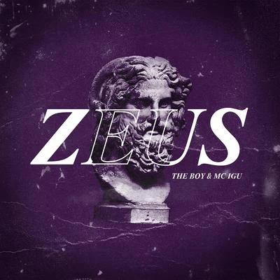 MC Igu/The Boy Zeus