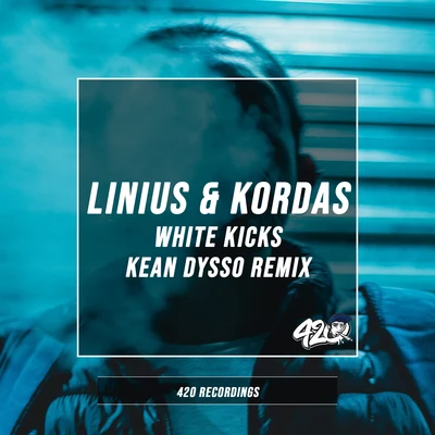 Linius/Kordas/KEAN DYSSO White Kicks (KEAN DYSSO Remix)